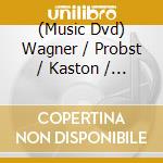 (Music Dvd) Wagner / Probst / Kaston / Schneider / Zagrosek - Das Rheingold cd