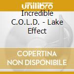 Incredible C.O.L.D. - Lake Effect cd