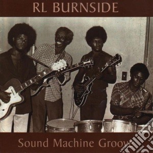 (LP Vinile) R.L.Burnside - Sound Machine Groove lp vinile di R.l. Burnside