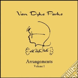 (LP Vinile) Van Dyke Parks - Arrangements Vol.1 lp vinile di Van dyke Parks