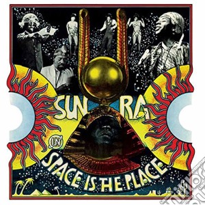 Sun Ra - Space Is The Place (2 Lp) cd musicale di Sun Ra