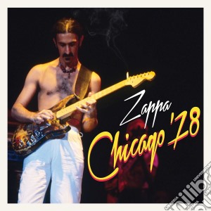 Frank Zappa - Chicago '78 (2 Cd) cd musicale di Frank Zappa