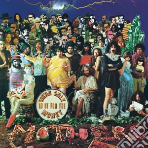 (LP Vinile) Frank Zappa - We're Only In It For The Money lp vinile di Frank Zappa