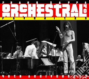 (LP Vinile) Frank Zappa - Orchestral Favorites 40th Anniversary lp vinile