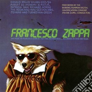 Frank Zappa - Francesco Zappa cd musicale di Frank Zappa