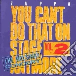 Frank Zappa - You Can't Do That On Stage Anymore Vol. 2 (2 Cd) cd