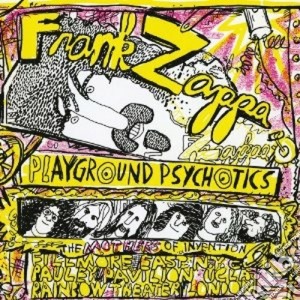 Frank Zappa - Playground Psychotics (2 Cd) cd musicale di Frank Zappa