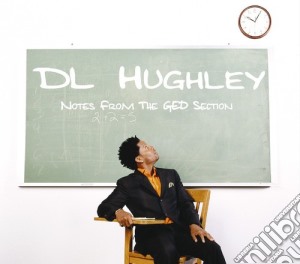 D.L. Hughley - Notes From The Ged Section cd musicale di D.L. Hughley