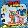 Drawn Together: The Soundtrack cd