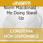 Norm Macdonald - Me Doing Stand Up cd