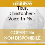 Titus, Christopher - Voice In My Head (2 Cd) cd