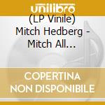 (LP Vinile) Mitch Hedberg - Mitch All Together vinile