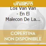 Los Van Van - En El Malecon De La Habana cd