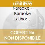 Karaoke - Karaoke Latino: Bachatas cd