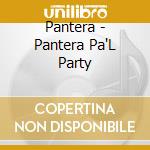 Pantera - Pantera Pa'L Party cd
