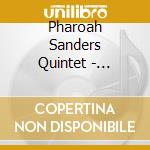 Pharoah Sanders Quintet - Pharoah Sanders Quintet cd