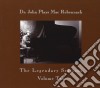Dr. John - Plays Mac Rebennack: The Legendary Sessions Volume 2 cd