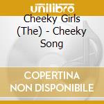 Cheeky Girls (The) - Cheeky Song cd