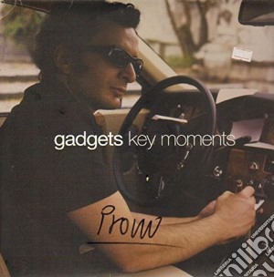 Gadgets - Key Moments cd musicale di Gadgets