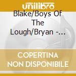 Blake/Boys Of The Lough/Bryan - Rising Fawn Gathering cd musicale di Blake/Boys Of The Lough/Bryan