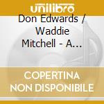 Don Edwards / Waddie Mitchell - A Prairie Portrait cd musicale