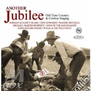 Another Jubilee - Old Time Country & Cowboy cd musicale di Aa/vv - another jubi