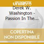 Derek W. Washington - Passion In The Dark cd