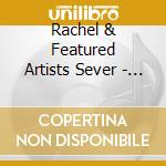Rachel & Featured Artists Sever - Social Animals cd