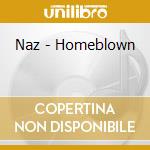 Naz - Homeblown cd