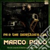 Polo, Marco - Port Authority 2: The Director S Cut cd