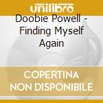 Doobie Powell - Finding Myself Again cd