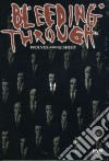 (Music Dvd) Bleeding Through - Wolves Among Sheep cd