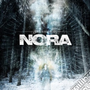 Nora - Save Yourself cd musicale di Nora