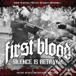 First Blood - Silence Is Betrayal cd