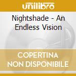 Nightshade - An Endless Vision cd