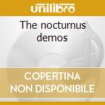 The nocturnus demos cd