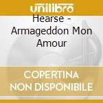 Hearse - Armageddon Mon Amour cd