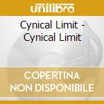 Cynical Limit - Cynical Limit cd