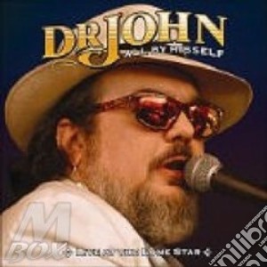 All by hisself:live at the lonestar + dvd cd musicale di Dr.john