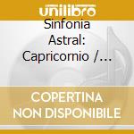Sinfonia Astral: Capricornio / Various (2 Cd) cd musicale