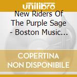 New Riders Of The Purple Sage - Boston Music Hall 1972 cd musicale di New riders of the pu