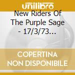 New Riders Of The Purple Sage - 17/3/73 S.U.N.Y. Stonybr. cd