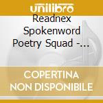 Readnex  Spokenword Poetry Squad - F.O.S.S.L cd musicale di Readnex  Spokenword Poetry Squad