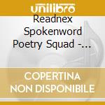 Readnex  Spokenword Poetry Squad - F.O.S.S.L cd
