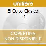 El Culto Clasico - 1 cd