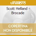 Scott Helland - Brocade