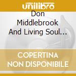 Don Middlebrook And Living Soul - Welcome To The Planet cd