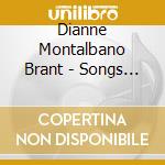 Dianne Montalbano Brant - Songs My Daddy Sang cd musicale di Dianne Montalbano Brant