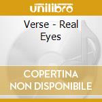 Verse - Real Eyes cd