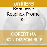 Readnex - Readnex Promo Kit cd musicale di Readnex